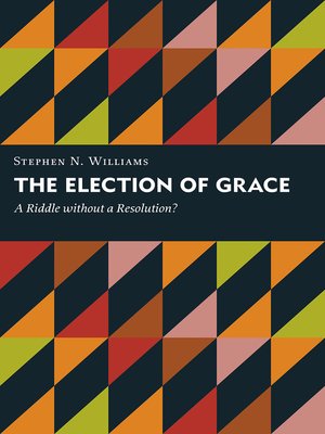 cover image of The Election of Grace